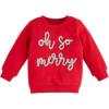 Mud Pie unisex-child Children Oh So Merry Sweatshirt(Oh So Merry)