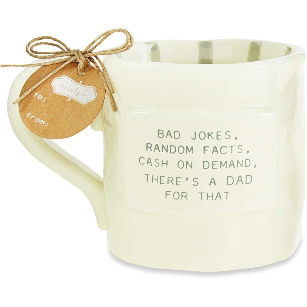 imageMud Pie Funny Dad for That Mug 12 oz For That