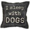 Mud Pie Washed Canvas Pillow, Sleep with Dogs(Sleep With Dogs)