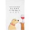 Mud Pie Life is Too Dog Towel 26.00″ x 16.50″, Small(You’re Not)